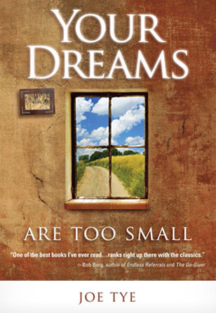 Your Dreams Are Too Small
